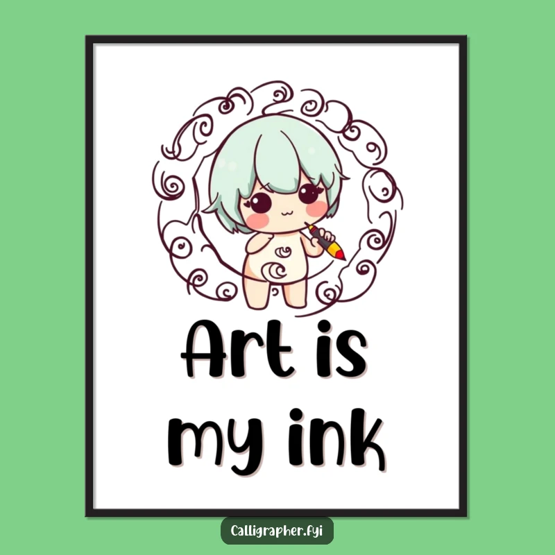 Funny Calligraphy Poster: Cute Artist Character Swirling Pen Art Print