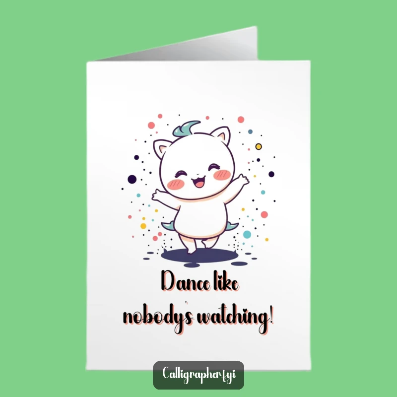 Free Printable Kawaii Dancer Card: Funny Birthday Downloadable Gift for Art Lovers!