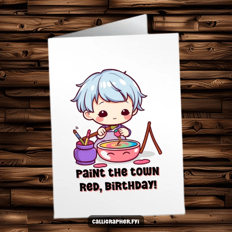 Funny Free Printable Birthday Card: Kawaii artist character dips a brush into a vibrant, colorful ink pot.