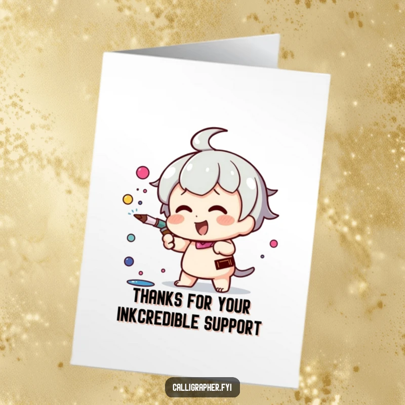 Funny Free Printable Thank You Card: Kawaii character sprays ink with enthusiasm, a wonderfully creative and thankful downloadable.